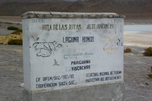 Welcome sign to the famous Andean Jewels Route at South Lipez